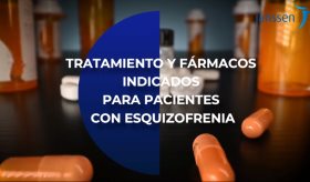 #ExclusivoMSP - Tratamientos y fármacos indicados para pacientes con esquizofrenia