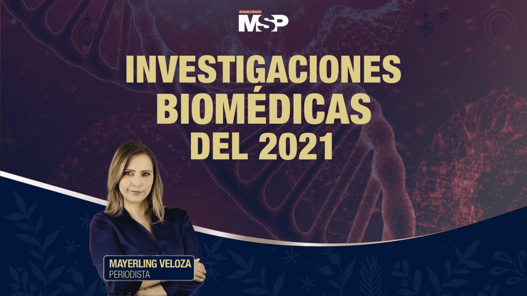 #EspecialFin DeAño - Investigaciones biomédicas del 2021