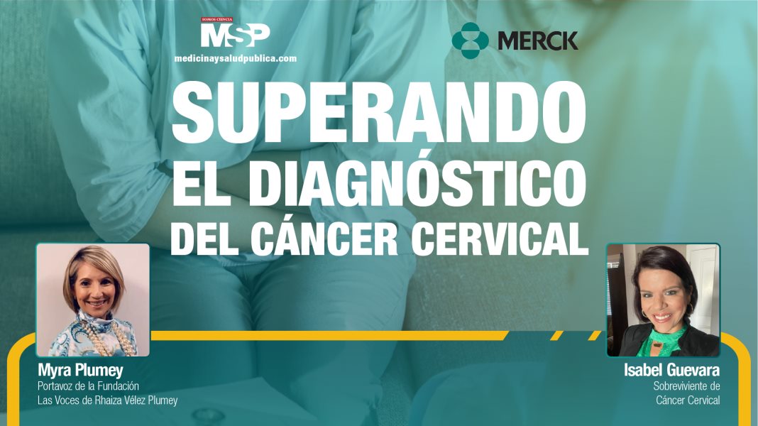#ExclusivoMSP - Superando el diagnóstico de Cáncer Cervical