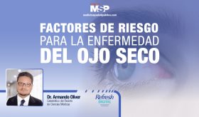 #ExclusivoMSP I Factores de Riesgo para la enfermedad del ojo seco