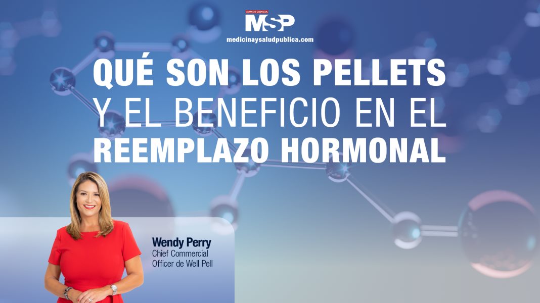 #ExclusivoMSP - Qué son los pellets y el beneficio en el reemplazo hormonal