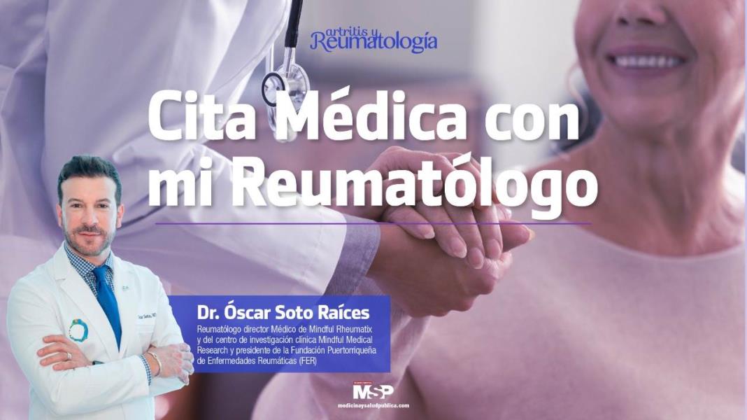 Cita Médica con mi Reumatólogo