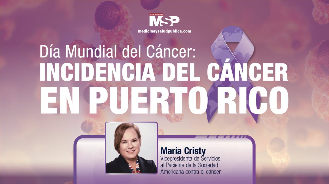 #ExclusivoMSP - Día Mundial del Cáncer: Incidencia del Cáncer en Puerto Rico