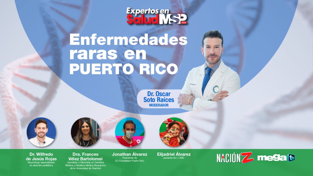 #ExclusivoMSP I Enfermedades raras en Puerto Rico