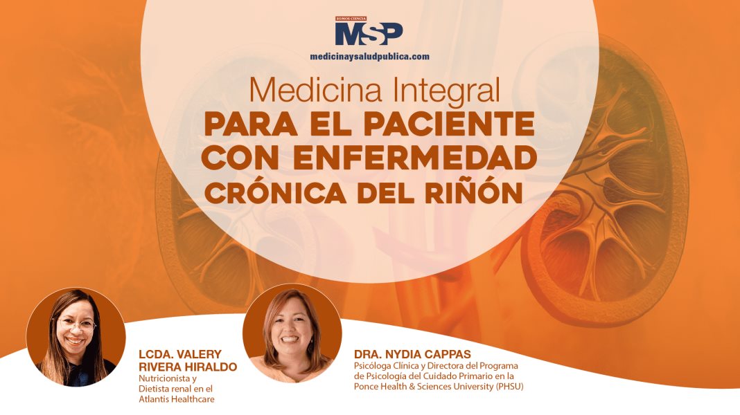 #ExclusivoMSP I Medicina Integral para el paciente con Enfermedad Crónica del Riñón