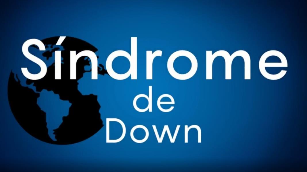 Día Mundial del Síndrome de Down