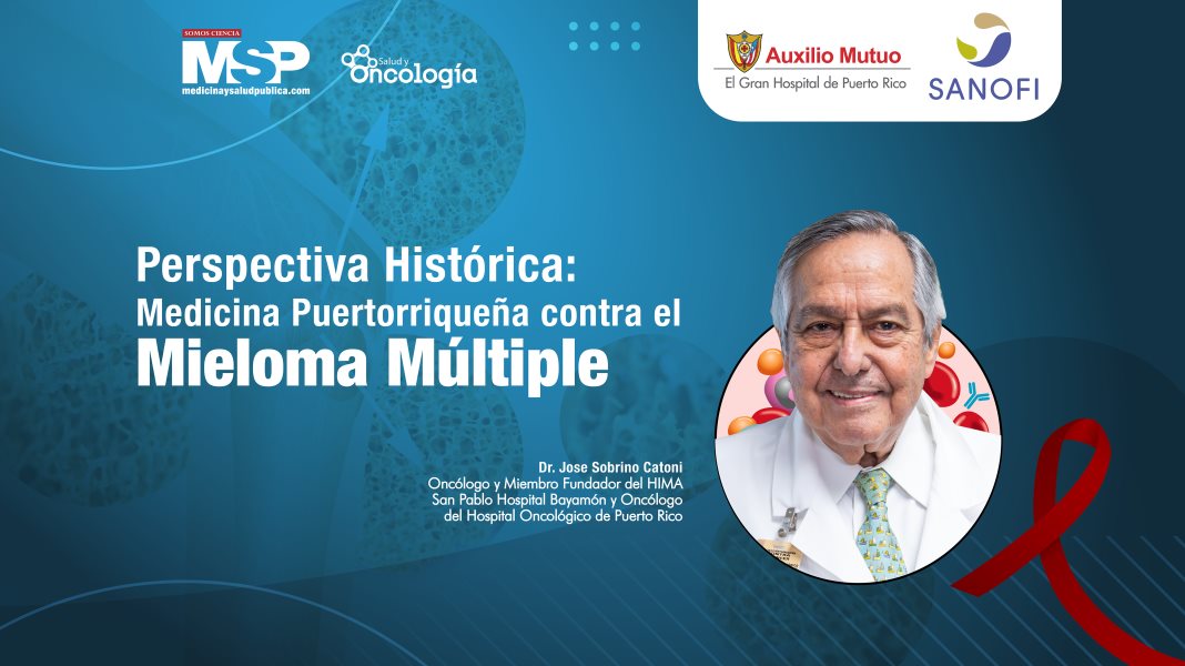 Medicina Puertorriqueña contra el Mieloma Múltiple