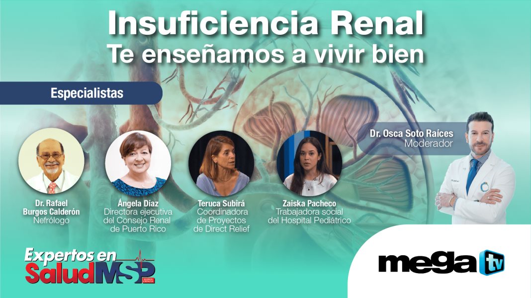 #EspecialMSP I Expertos en salud: Insuficiencia Renal