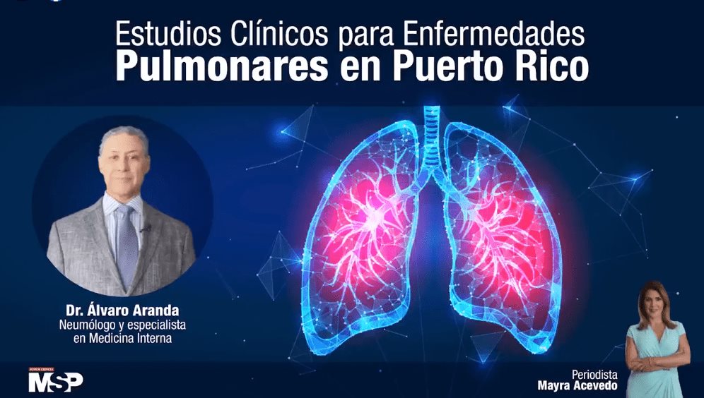 #ExclusivoMSP I Estudios clínicos para enfermedades pulmonares en Puerto Rico