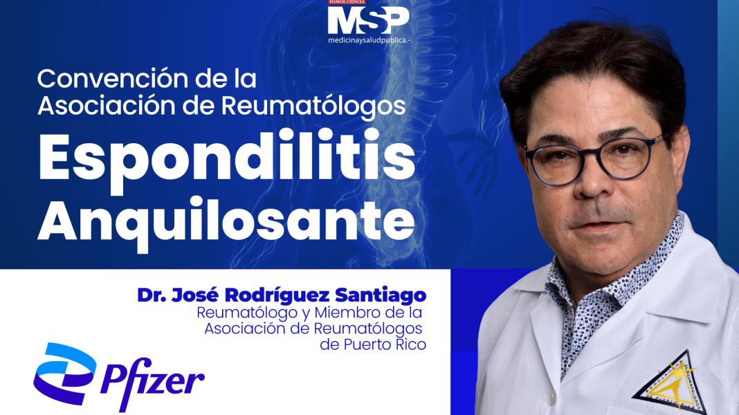 #EspecialMSP I Espondilitis Anquilosante
