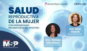#EspecialMSP I Salud Reproductiva de la Mujer con Enfermedades Inflamatorias del Intestino