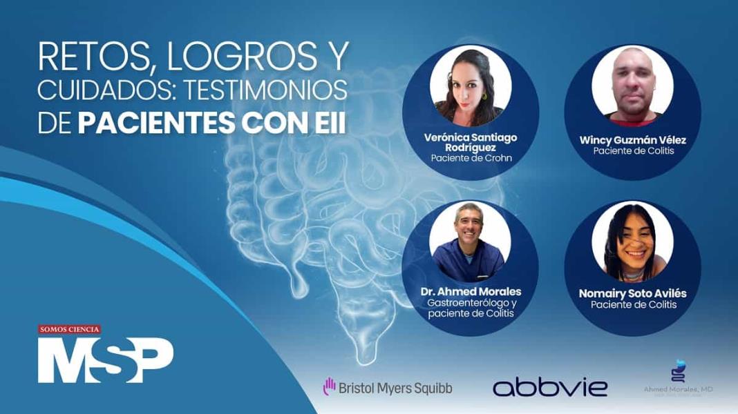 #EspecialIBD I Retos, logros y cuidados: Testimonios de pacientes con EII