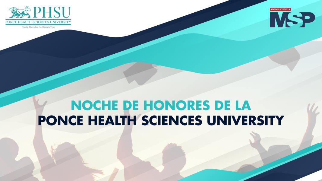 Noche de Honores de la Ponce Health Sciences University