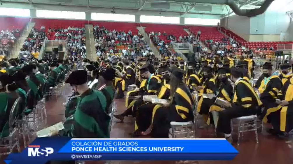 #EspecialMSP I Colación de Grados de la Ponce Health Sciences University