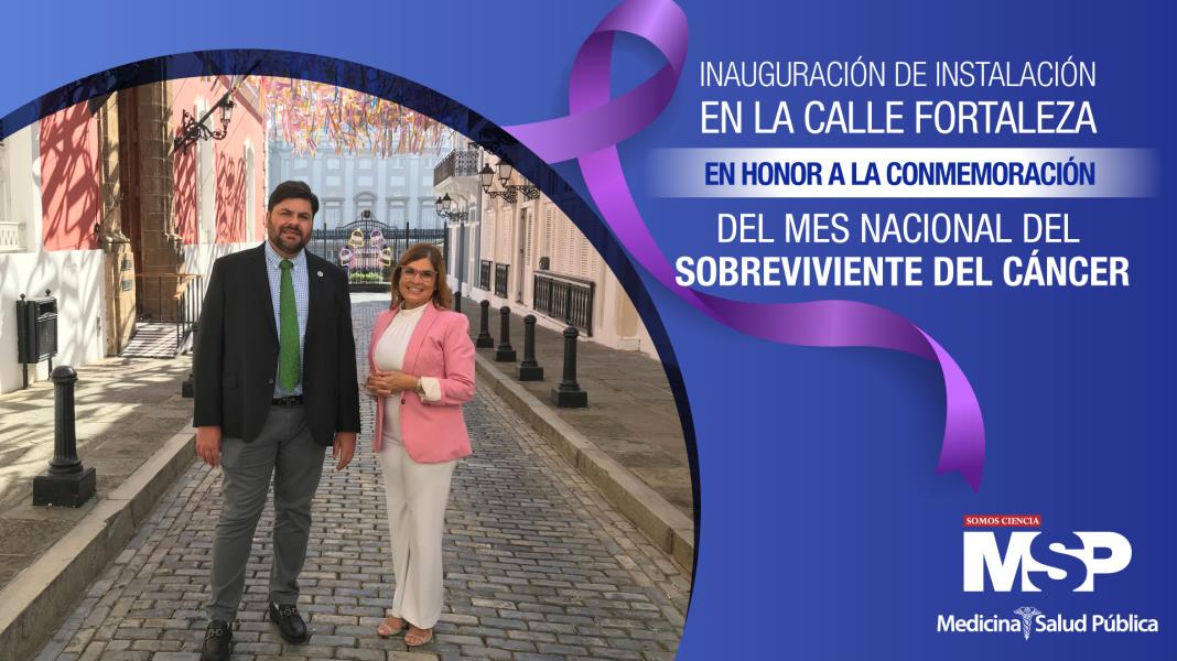#EspecialMSP I Conmemoración del Mes Nacional del Sobreviviente del Cáncer