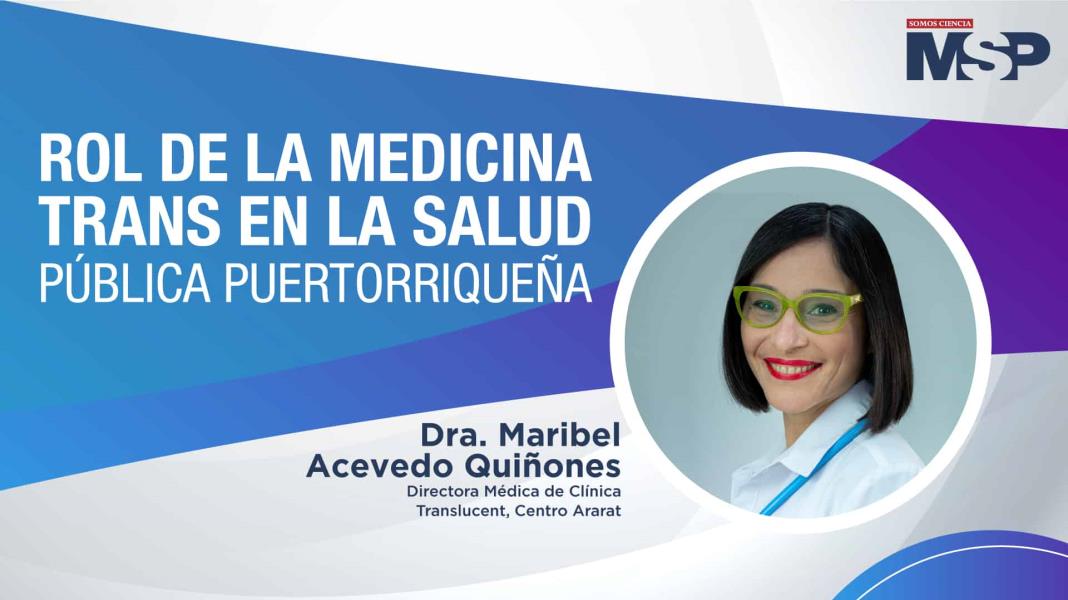 #ProgramaEspecial - Rol de la Medicina Trans en la Salud Pública