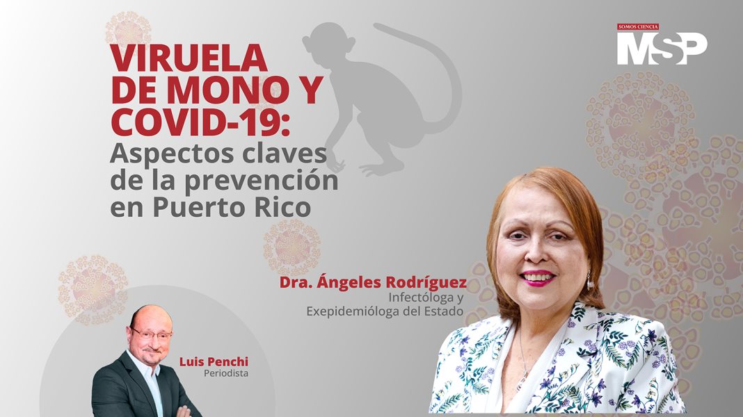 #EnVivo I Viruela del mono y COVID-19: Aspectos claves de la prevención en Puerto Rico