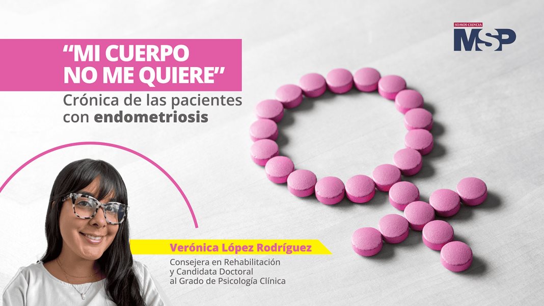 #ProgramaEspecial I “Mi Cuerpo no me quiere”: Crónica de las pacientes con endometriosis