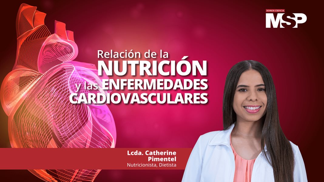 #CápsulaEspecial I Relación de la nutrición y las enfermedades cardiovasculares