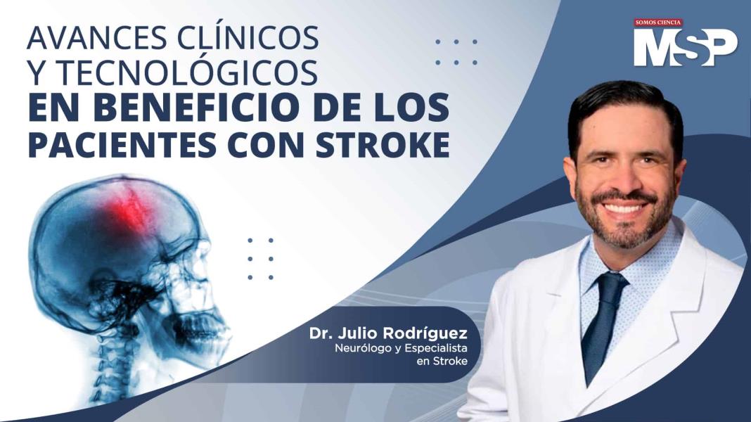 #ProgramaEspecial I Avances clínicos y tecnológicos en beneficio de los pacientes con Stroke