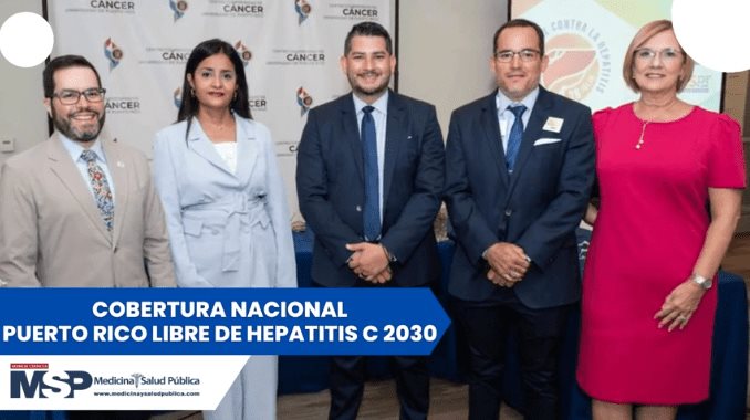 Cobertura Nacional: Puerto Rico Libre de Hepatitis C 2030