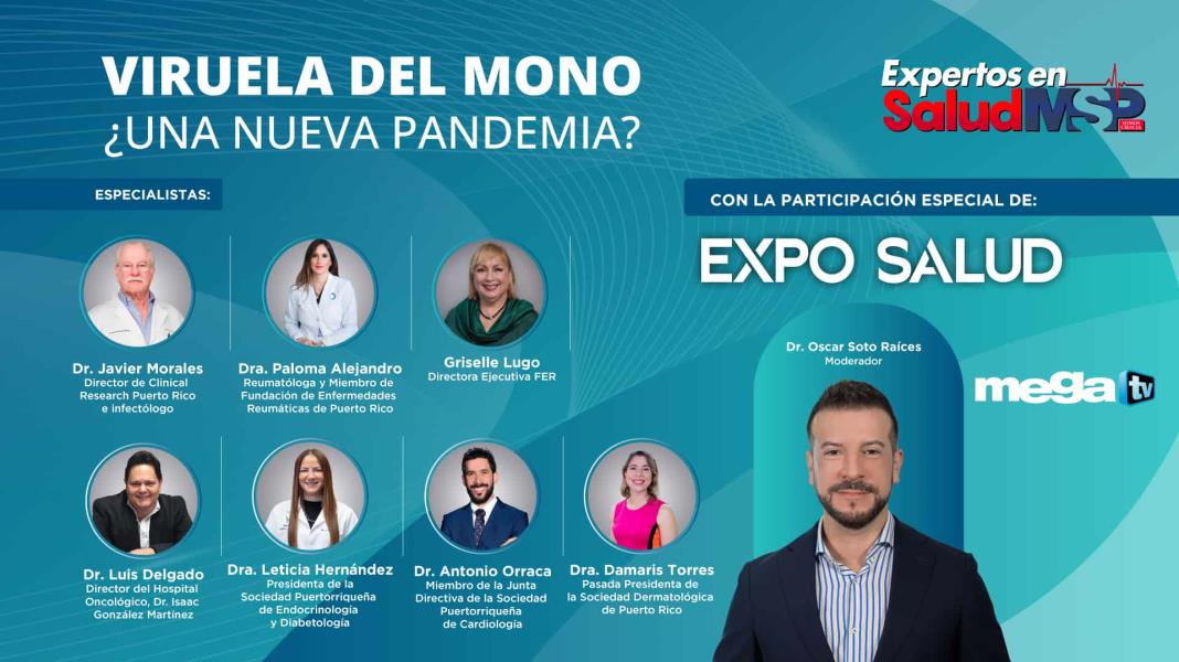#ExpertosenSalud | Viruela del mono ¿Una nueva pandemia?