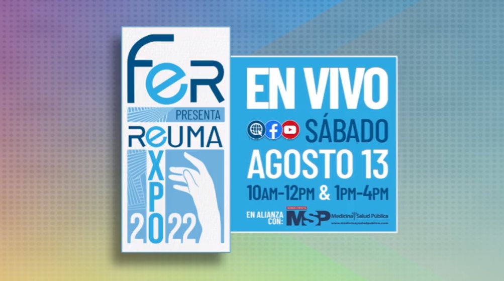 ¡Participa el próximo sábado 13 de agosto en ReumaExpo 2022!