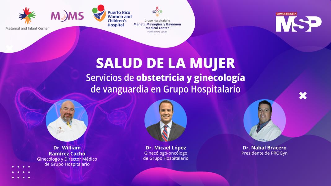 #EnVivo I Servicios de obstetricia y ginecología de vanguardia en Grupo Hospitalario