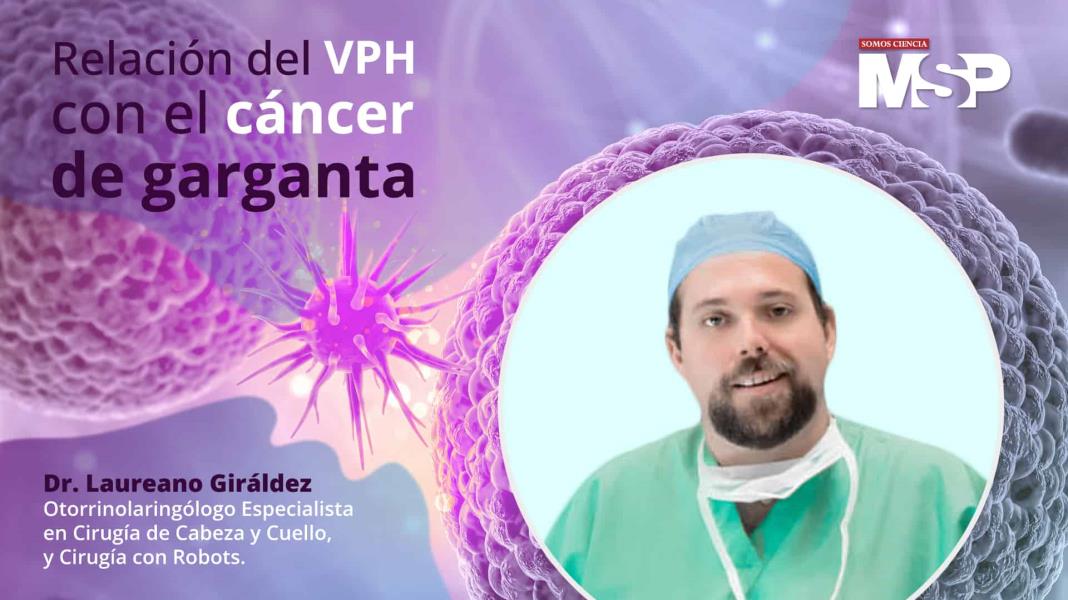 #ProgramaEspecial I Relación del VPH con el cáncer de garganta
