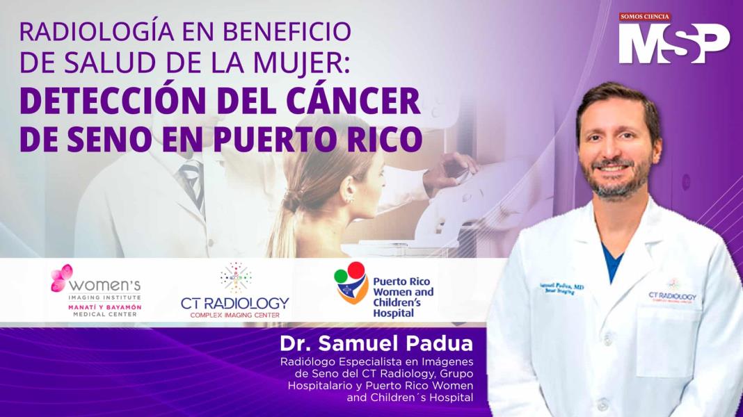 #ProgramaEspecial I Radiología en beneficio la detección del Cáncer de Seno en Puerto Rico