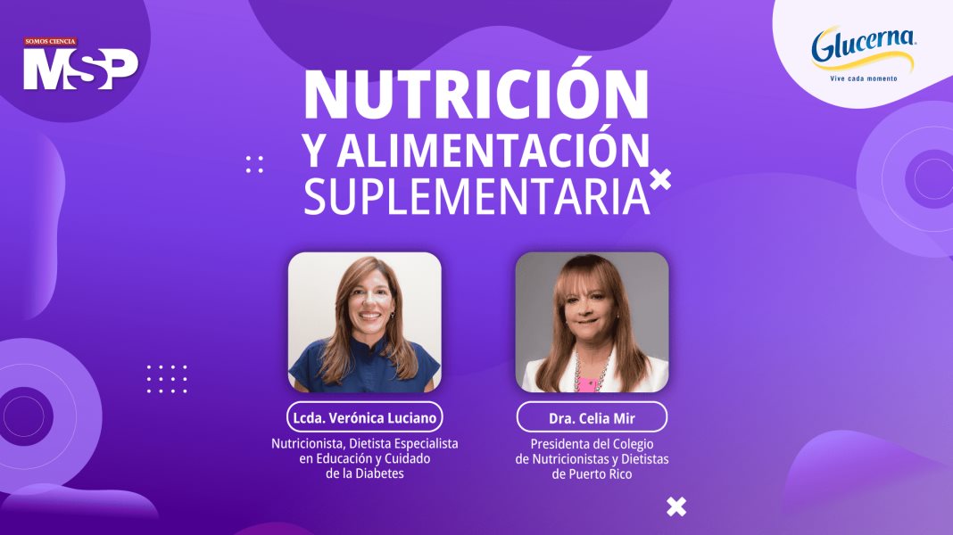 #ProgramaEspecial I Nutrición y alimentación suplementaria