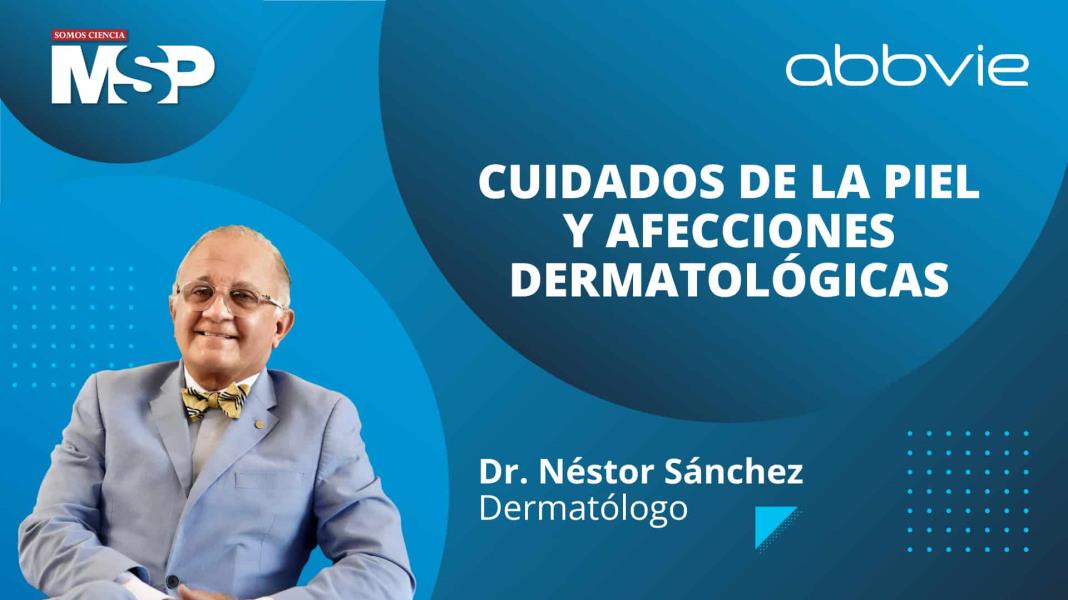#CuidadodelaPiel | Cuidados de la piel y afecciones dermatológicas