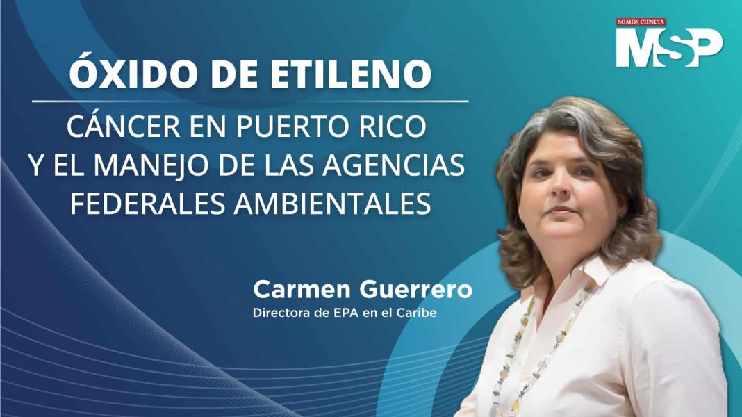 #ProgramaEspecial I Óxido de etileno: Cáncer en Puerto Rico