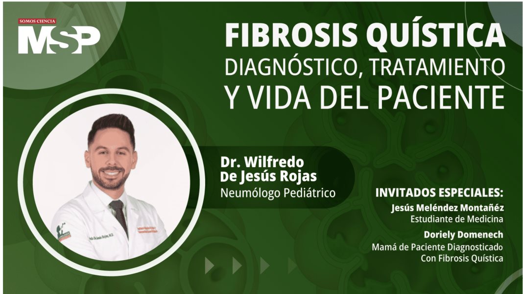 #ProgramaEspecial I Fibrosis Quística: diagnóstico, tratamiento y vida del paciente