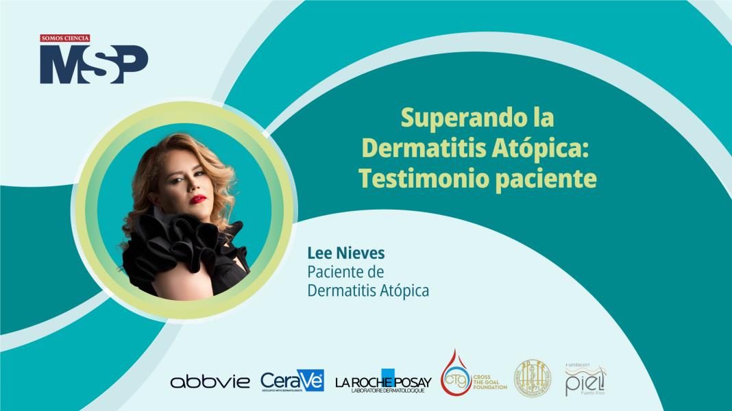 #EnVivo I Superando la dermatitis atópica: Testimonio de Lee Nieves