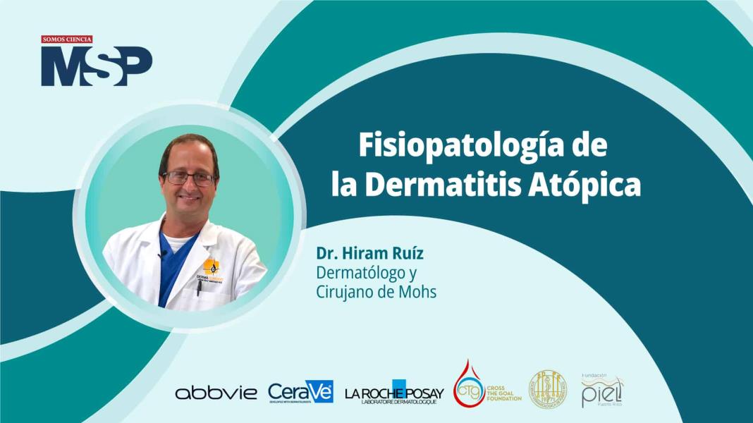 #MSPDermatología I Fisiopatología de la Dermatitis Atópica