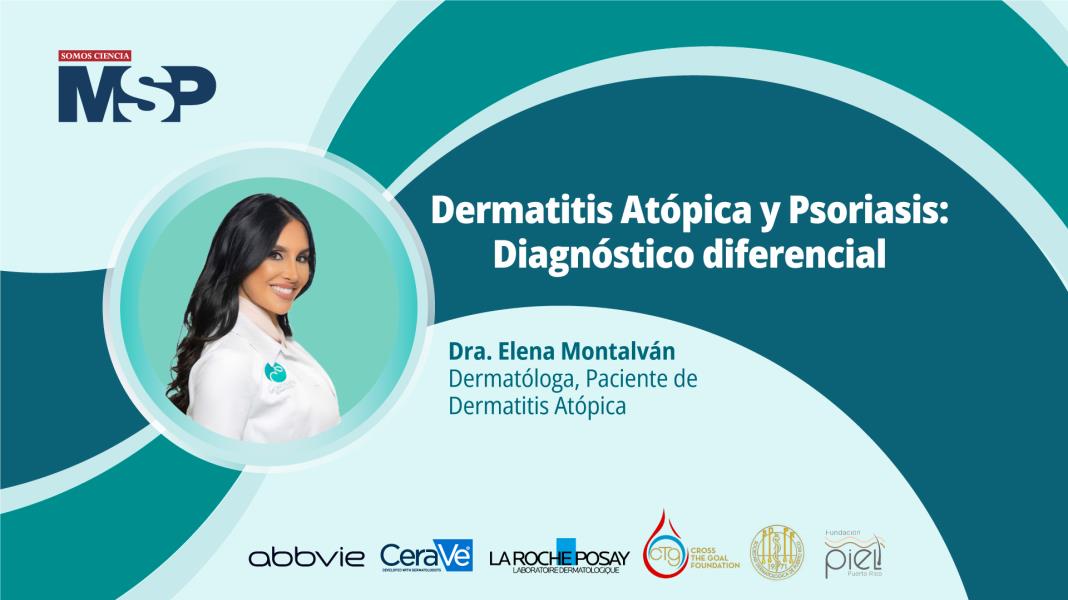 #MSPDermatología I Dermatitis Atópica y Psoriasis: Diagnóstico diferencial