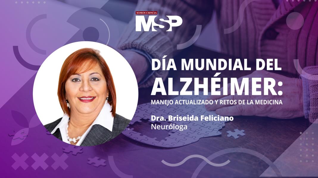 Día Mundial del Alzhéimer: Manejo actualizado y avances en el tratamiento - #ExclusivoMSP