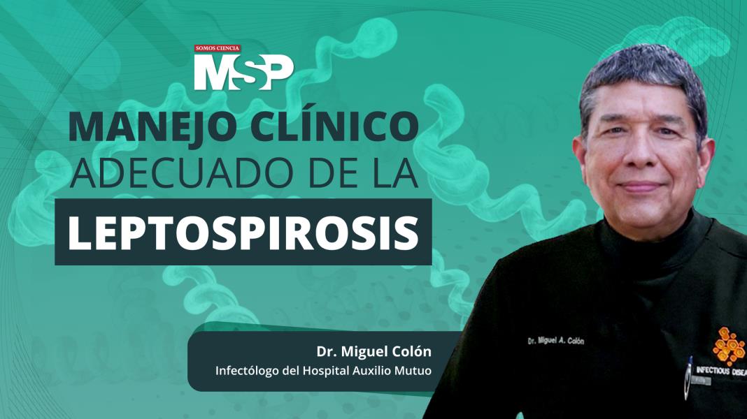 Manejo clínico adecuado de la Leptospirosis