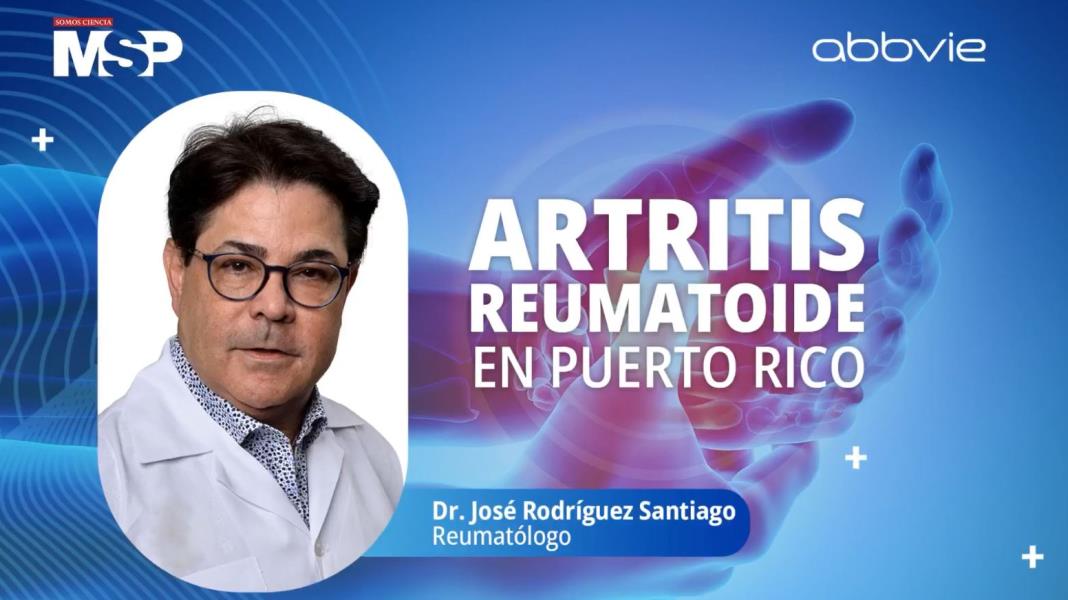 #ProgramaEspecial | Artritis Reumatoide en Puerto Rico