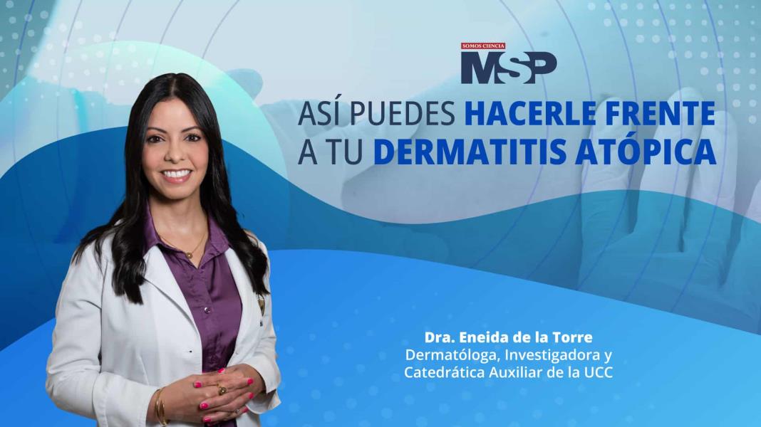 #MSPDermatología | Así puedes hacerle frente a la dermatitis atópica