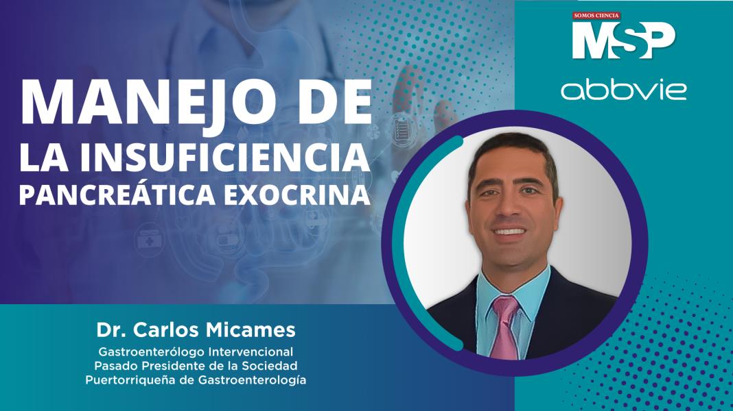 #MSPGastroenterología: Manejo adecuado de la insuficiencia pancreática exocrina