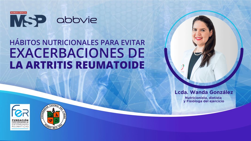 #MSPReumatología | Hábitos nutricionales para evitar exacerbaciones de la artritis reumatoide