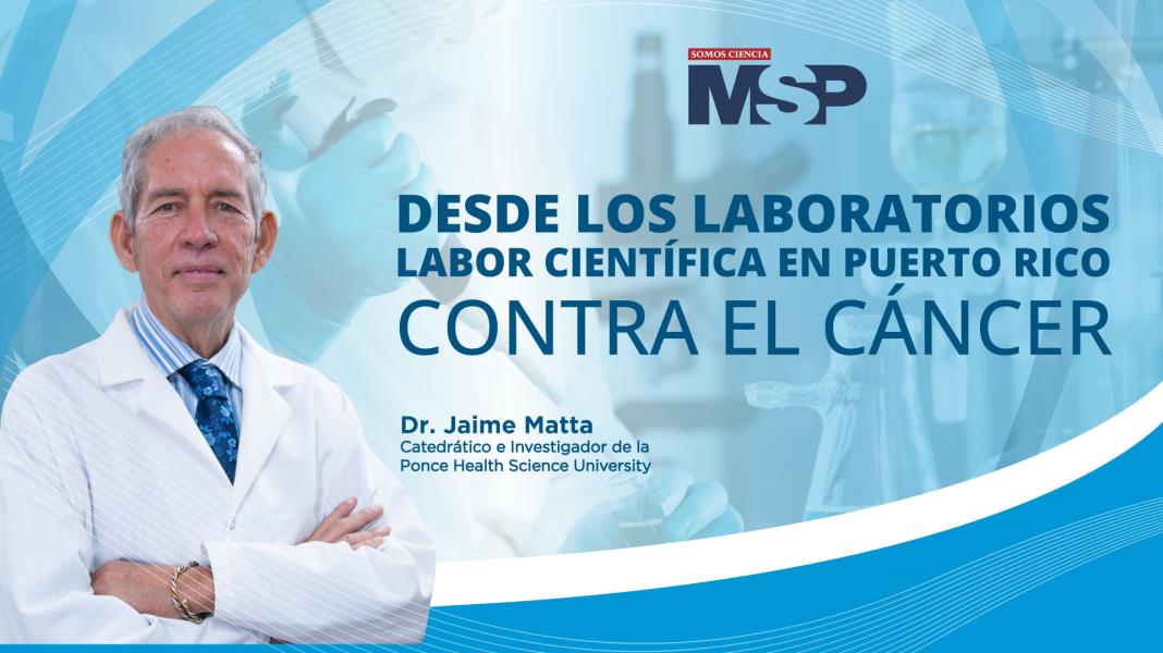 Labor científica en Puerto Rico contra el cáncer