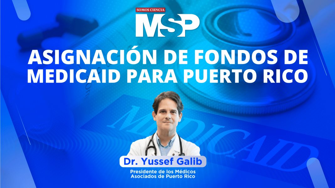Asignación de fondos de Medicaid para Puerto Rico