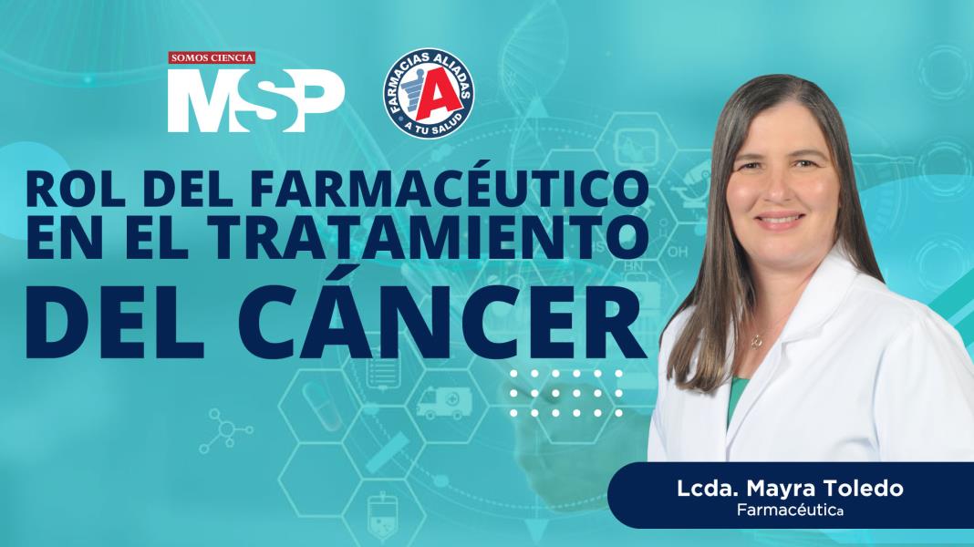 Rol del farmacéutico en el tratamiento del cáncer