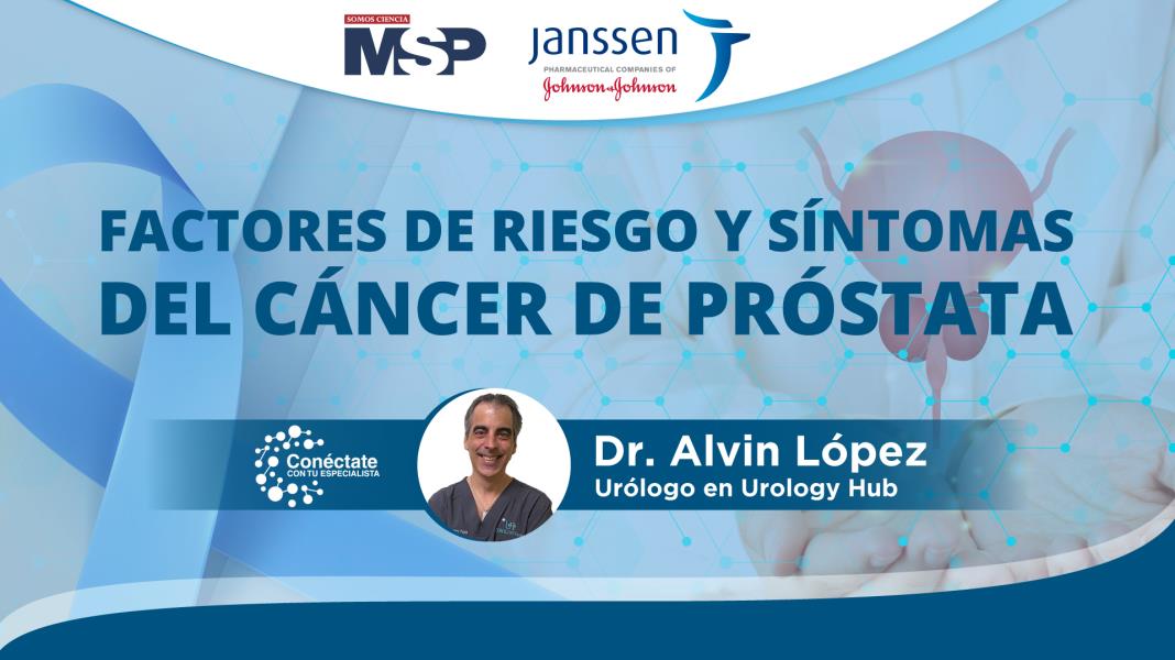 Factores de riesgo y síntomas del cáncer de próstata