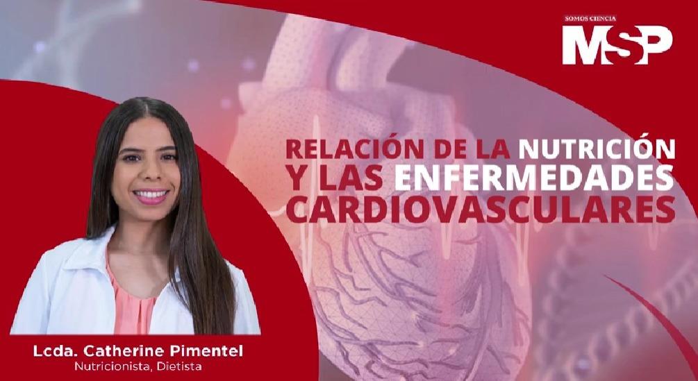 #ProgramaEspecial | Relación de la nutrición y las enfermedades cardiovasculares