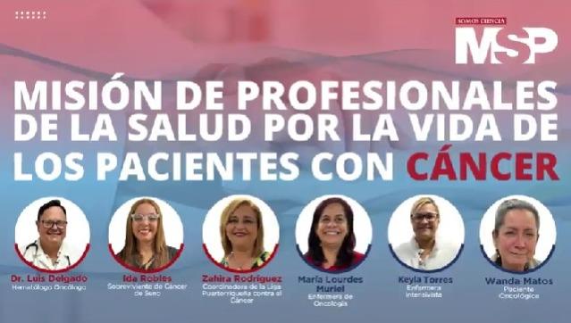#ProgramaEspecial | Misión de profesionales de la salud por los pacientes con cáncer