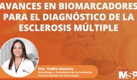 #ProgramaEspecial | Avances en biomarcadores para el diagnóstico de la esclerosis múltiple